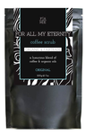 Organic Coffee Scrub - Original - For All My Eternity